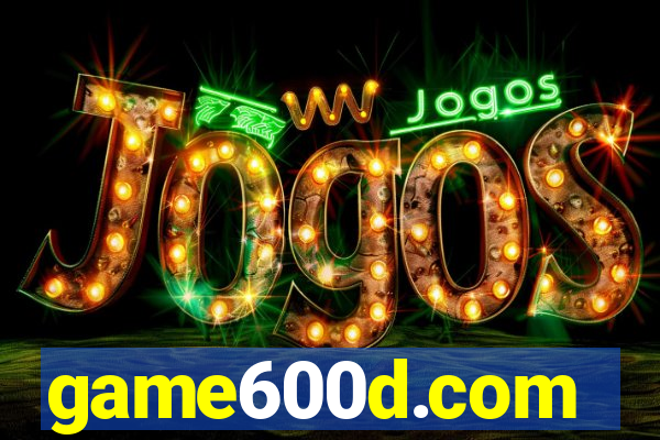 game600d.com