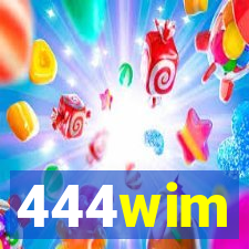 444wim