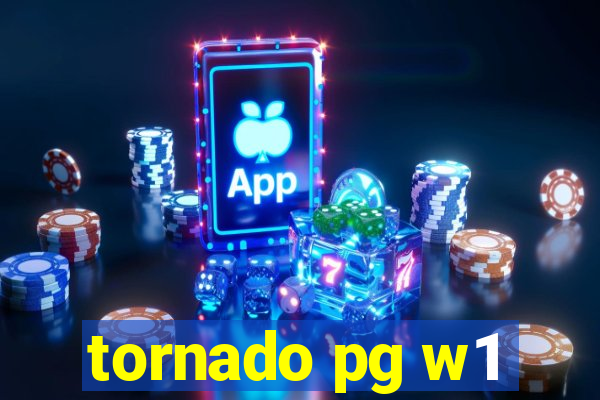 tornado pg w1
