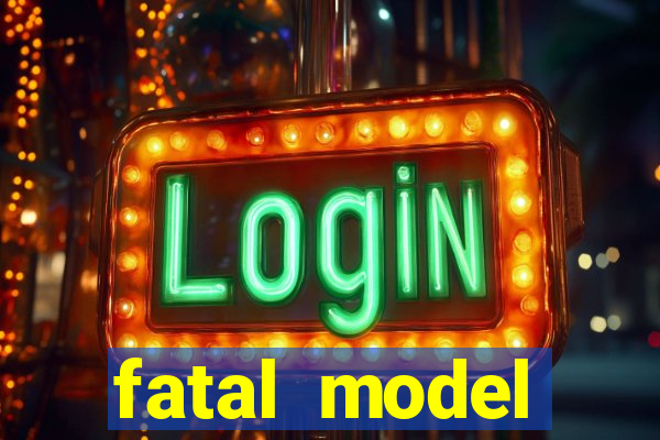 fatal model cruzeiro do sul