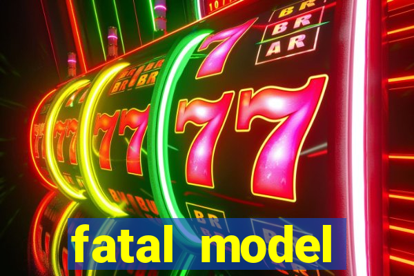 fatal model cruzeiro do sul