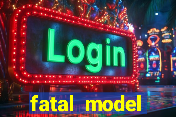 fatal model cruzeiro do sul