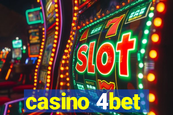 casino 4bet