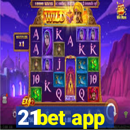 21bet app
