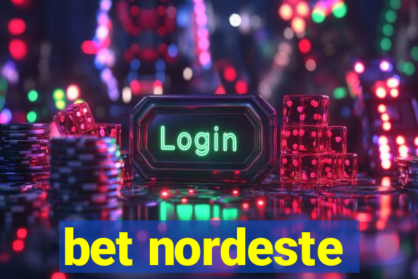 bet nordeste