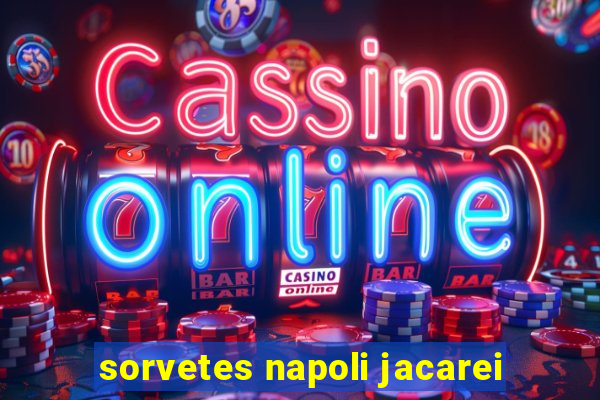 sorvetes napoli jacarei
