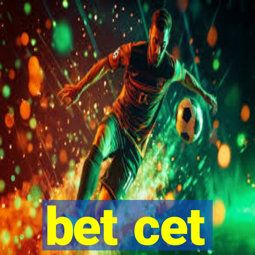 bet cet