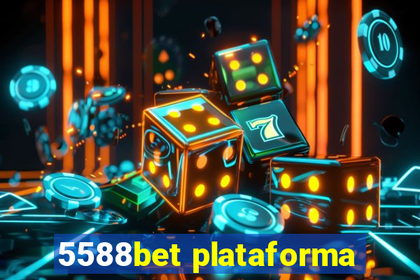 5588bet plataforma