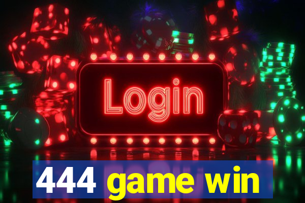 444 game win