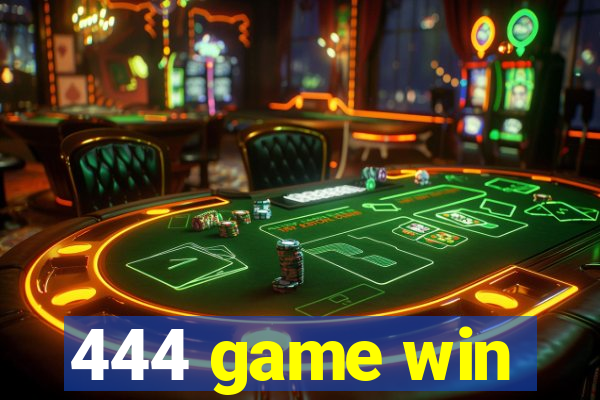 444 game win