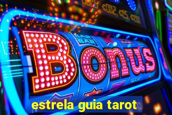 estrela guia tarot