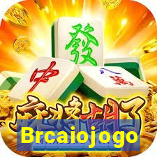 Brcaiojogo