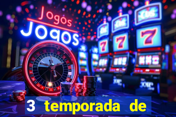 3 temporada de from torrent