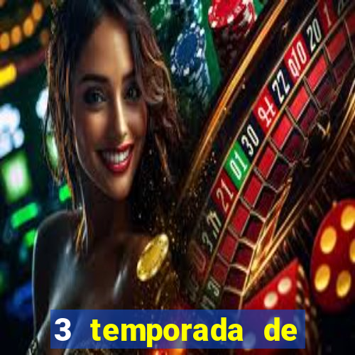 3 temporada de from torrent