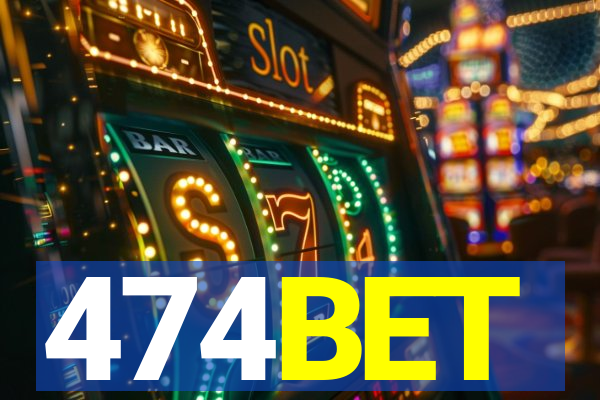 474BET