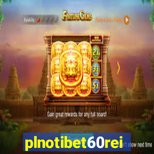 plnotibet60rei