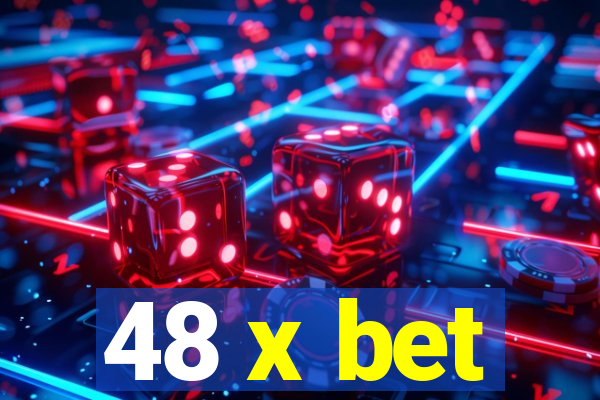 48 x bet
