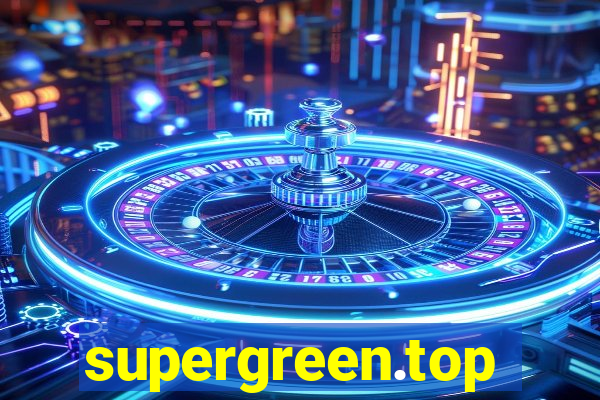 supergreen.top