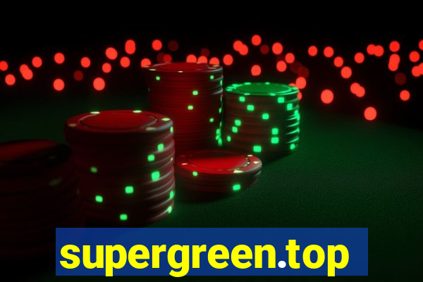 supergreen.top