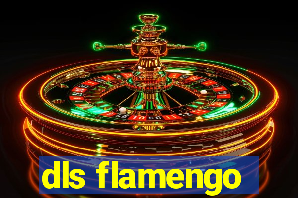 dls flamengo