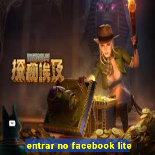 entrar no facebook lite