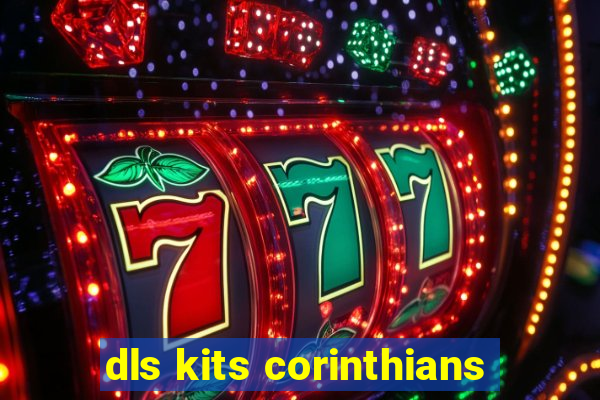 dls kits corinthians