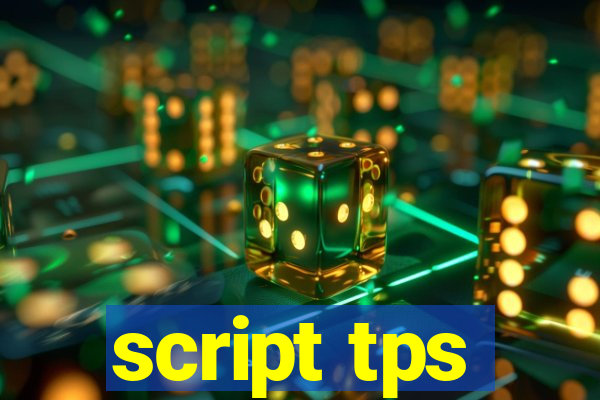 script tps