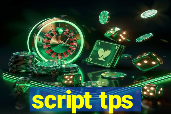 script tps