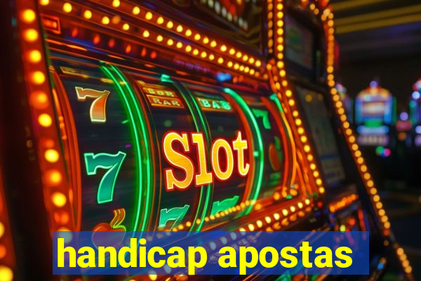 handicap apostas