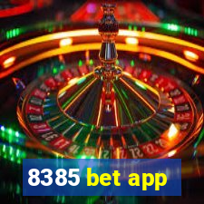 8385 bet app