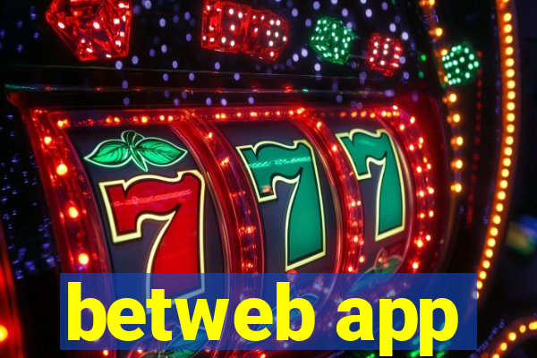 betweb app