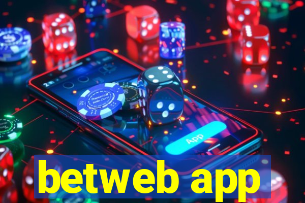 betweb app
