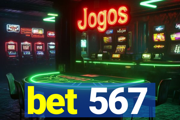 bet 567