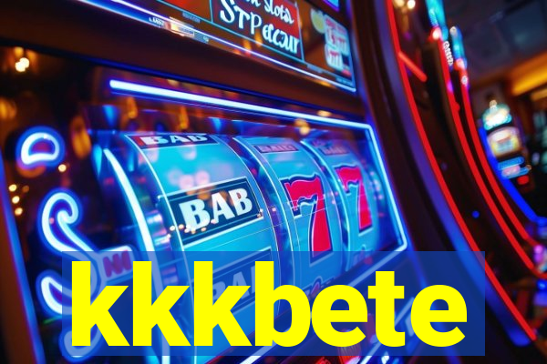 kkkbete