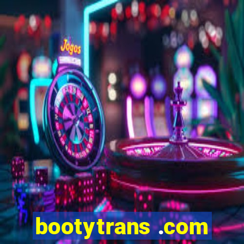 bootytrans .com