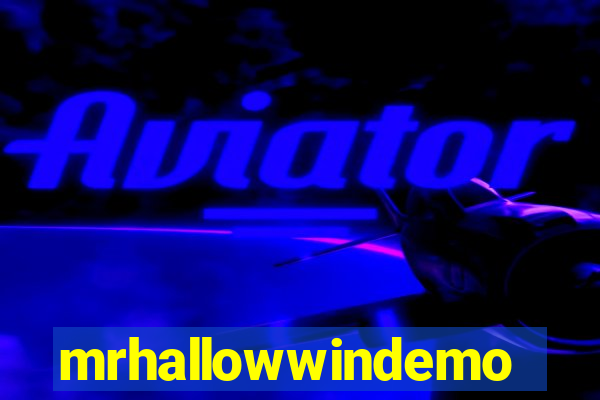 mrhallowwindemo