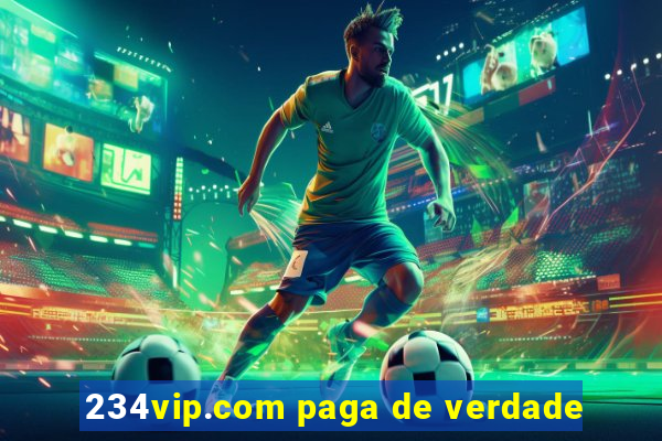 234vip.com paga de verdade