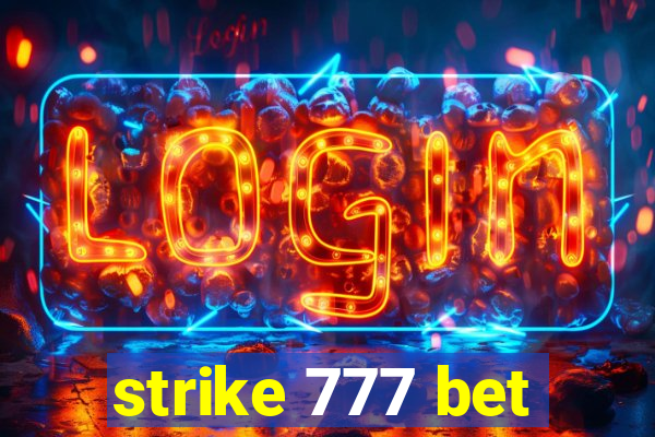 strike 777 bet