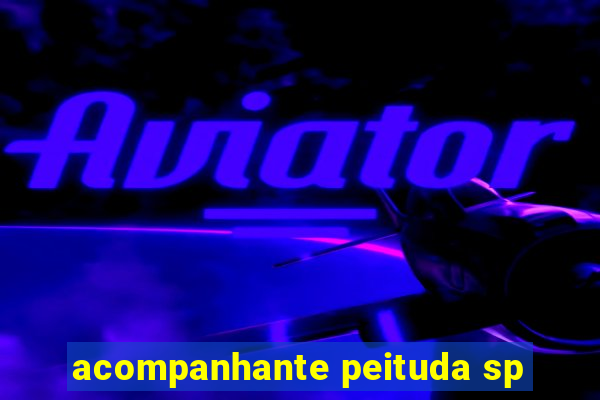acompanhante peituda sp