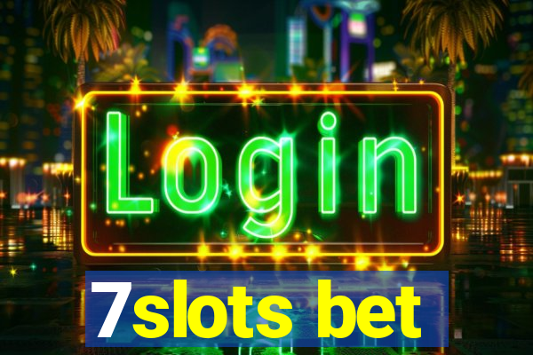 7slots bet