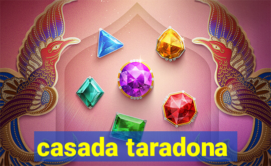 casada taradona