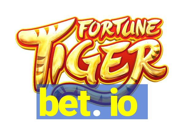bet. io