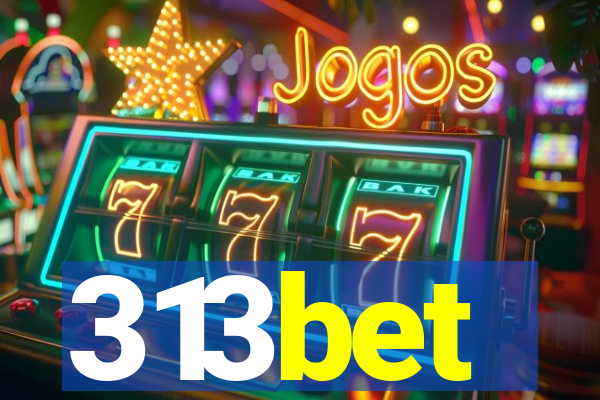 313bet