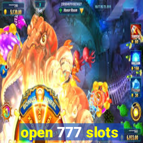 open 777 slots