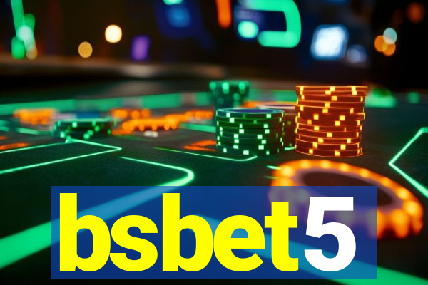 bsbet5