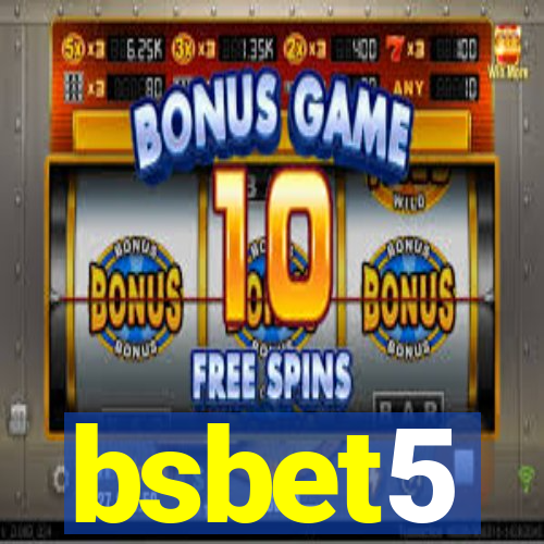 bsbet5