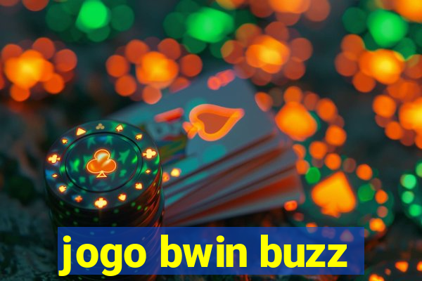 jogo bwin buzz