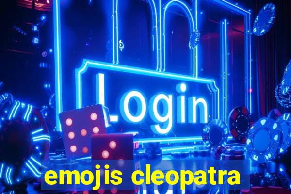 emojis cleopatra