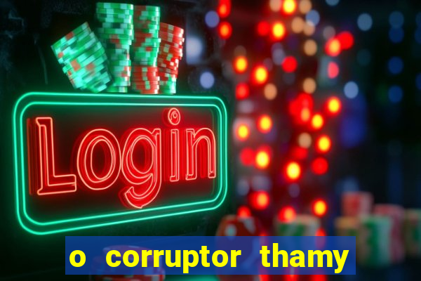 o corruptor thamy bastida pdf gratis