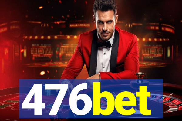 476bet